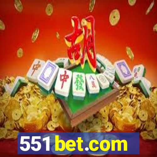 551 bet.com